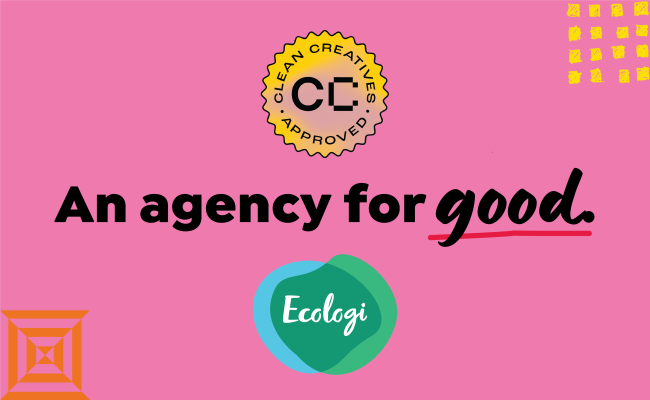 An agency for good, working with brands that benefit people and the planet